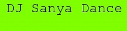 DJ Sanya Dance